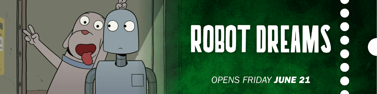 Robot Dreams - June 21