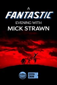 A Fantastic Evening with Mick Strawn A