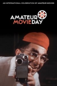 Amateur Movie Day