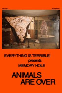 Animals Are Over